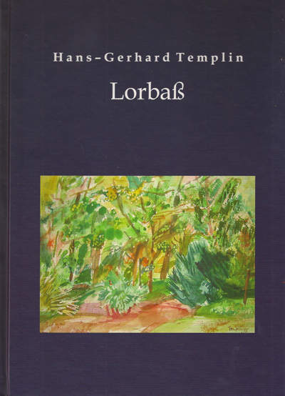 Hans-Gerhard Templin eine Künstlerbiografie. Buch.